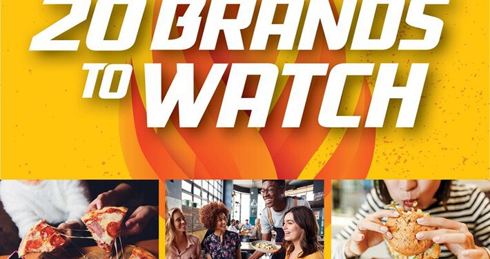FastCasual Reveals 20 Brands Watch